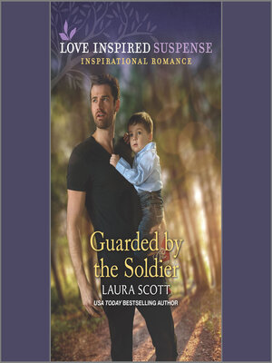 cover image of Guarded by the Soldier